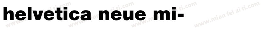 helvetica neue mi字体转换